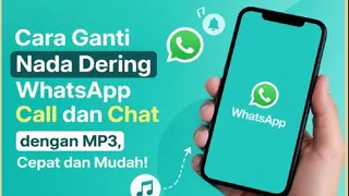 Cara Mengganti Nada Dering WhatsApp dengan File MP3 di Android dan iPhone